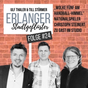 Podcast Erlanger Stadtgeflüster Till Stürmer und Ulf Thaler