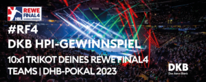 HBL Final4 RF4 Köln DKB Fan-Moment Kauri Spirit